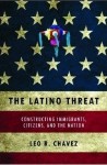 The Latino Threat